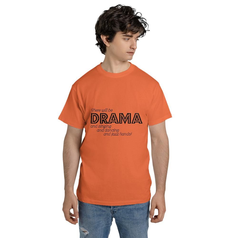 There Will Be Drama Unisex Jersey Short Sleeve Tee (Made in US)