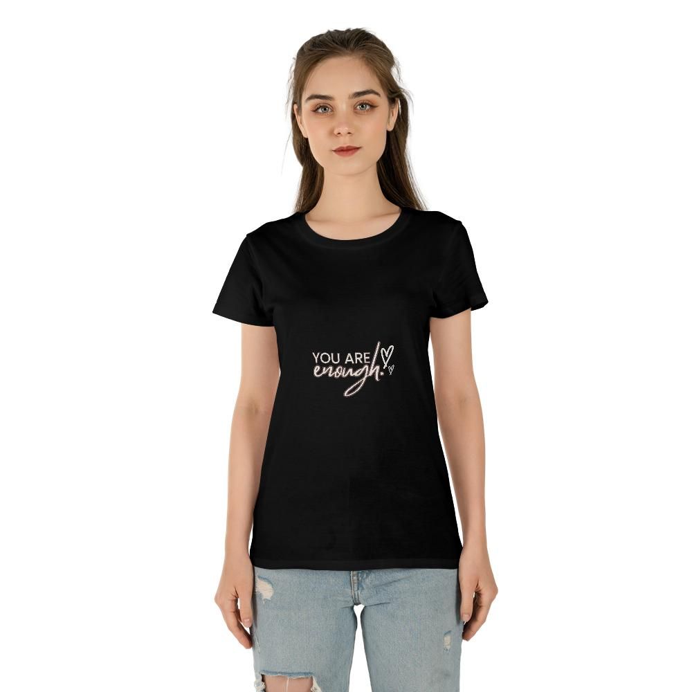 You Are Enough Women's Tee (Made in US)