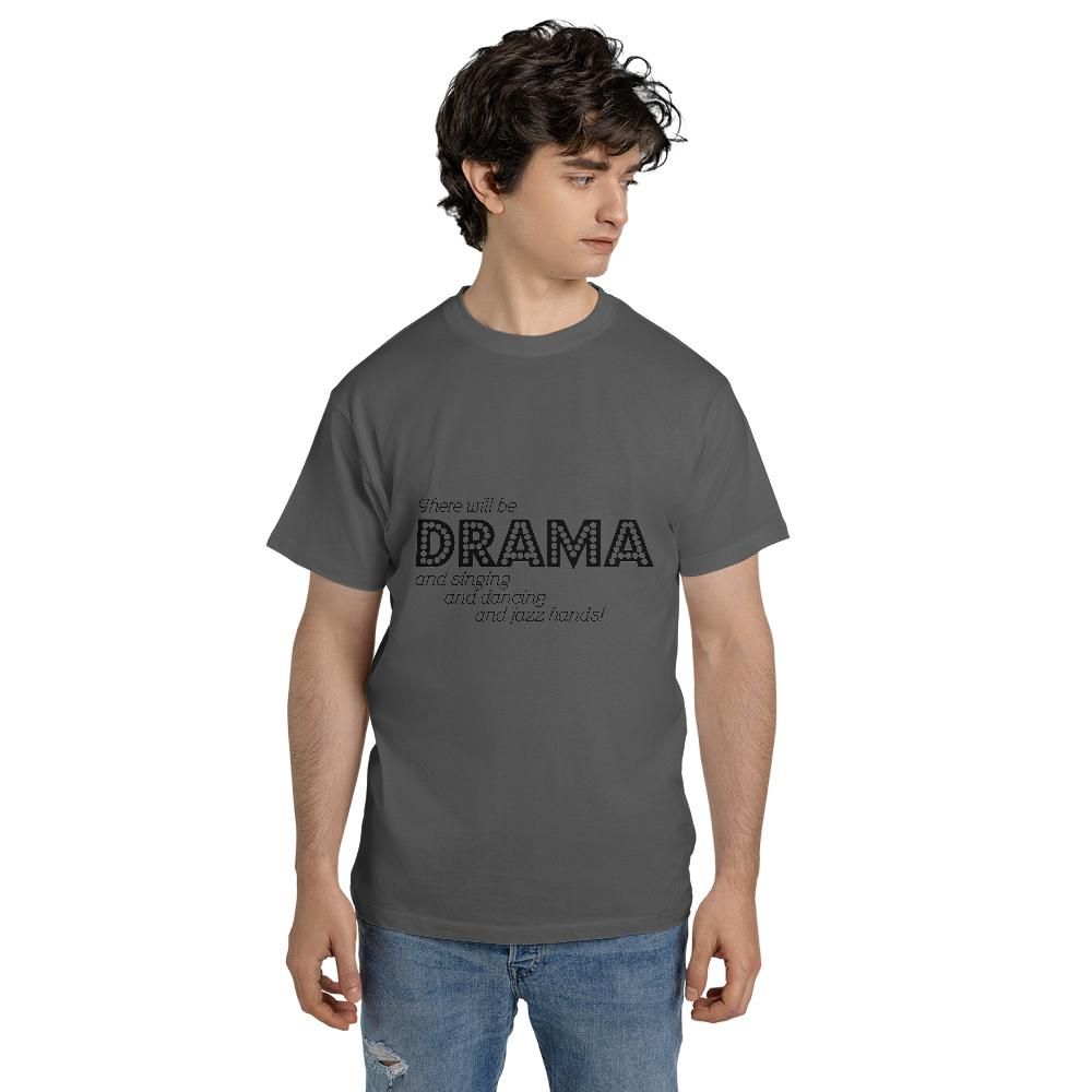 There Will Be Drama Unisex Jersey Short Sleeve Tee (Made in US)