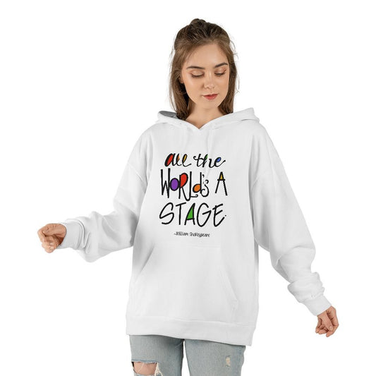 All the World's A Stage Classic Unisex Hoodie (Made in US)